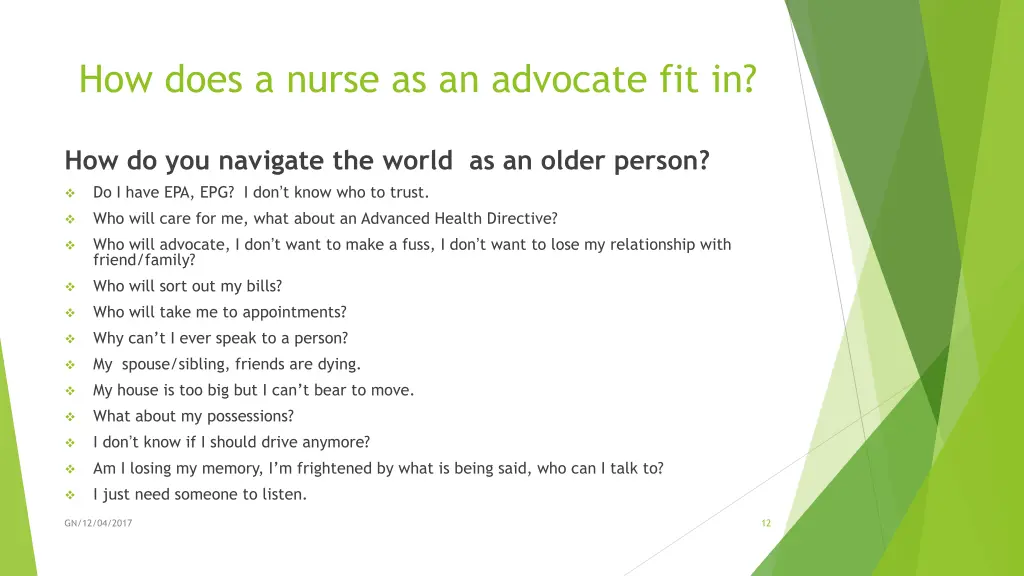 how does a nurse as an advocate fit in 6