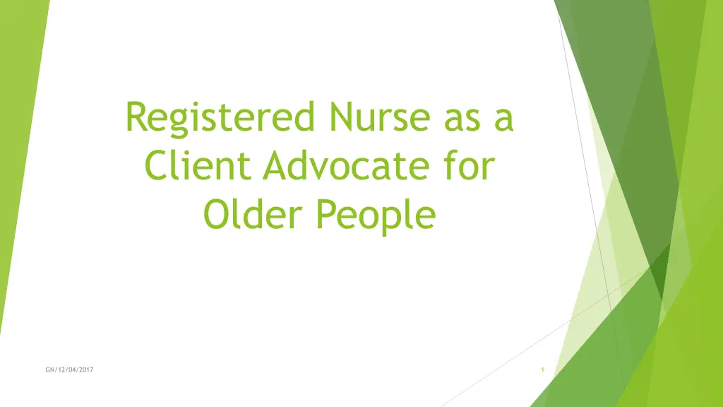 registered nurse as a client advocate for older