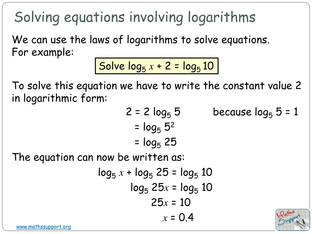 solving equations involving logarithms