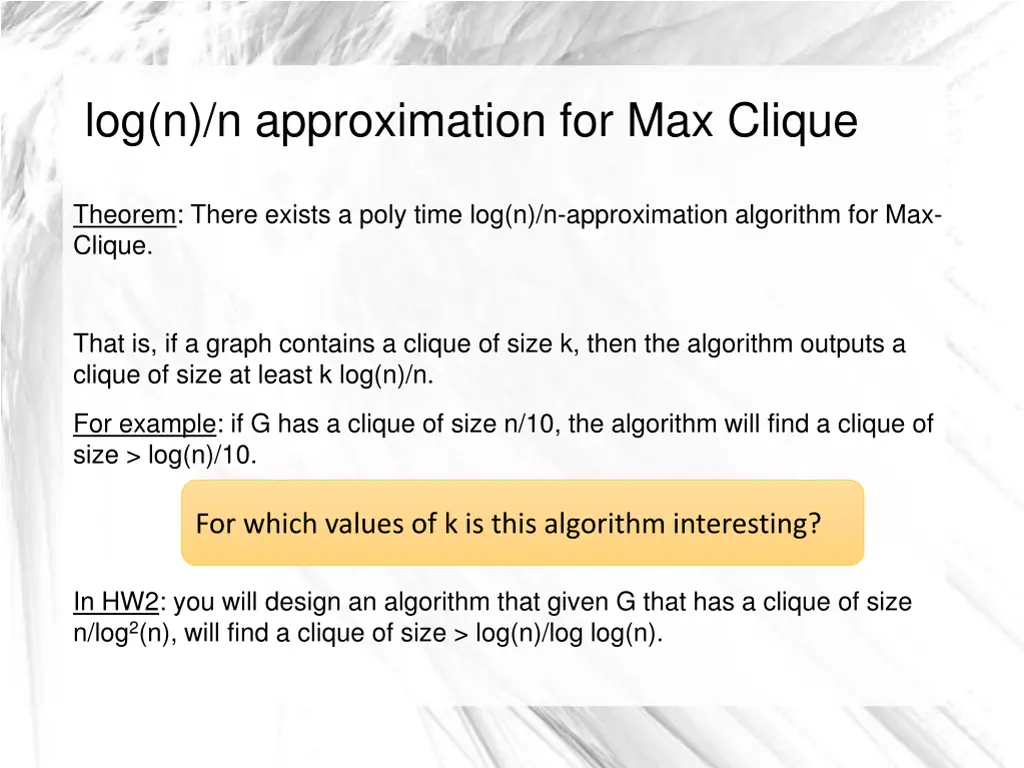 log n n approximation for max clique 3