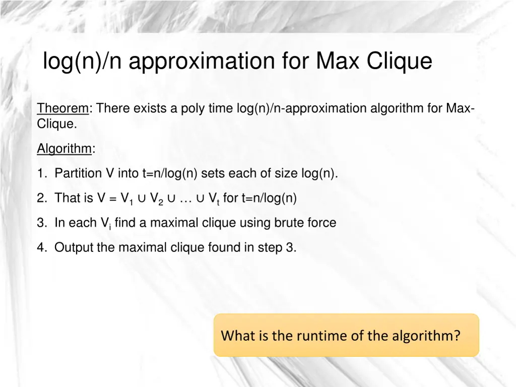 log n n approximation for max clique 4