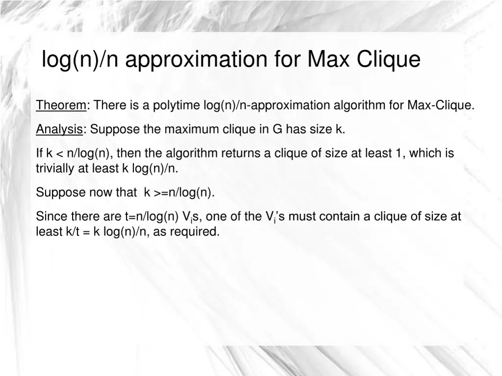 log n n approximation for max clique 5