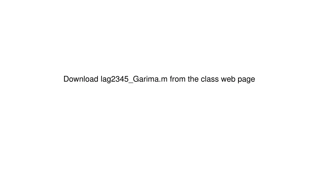 download lag2345 garima m from the class web page