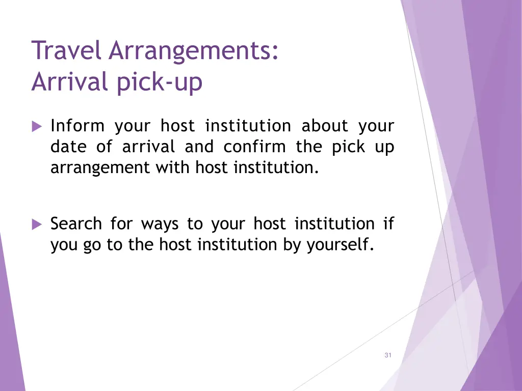 travel arrangements arrival pick up