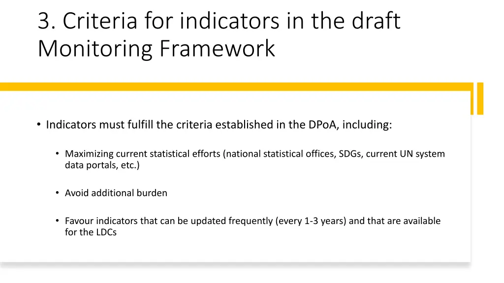 3 criteria for indicators in the draft monitoring