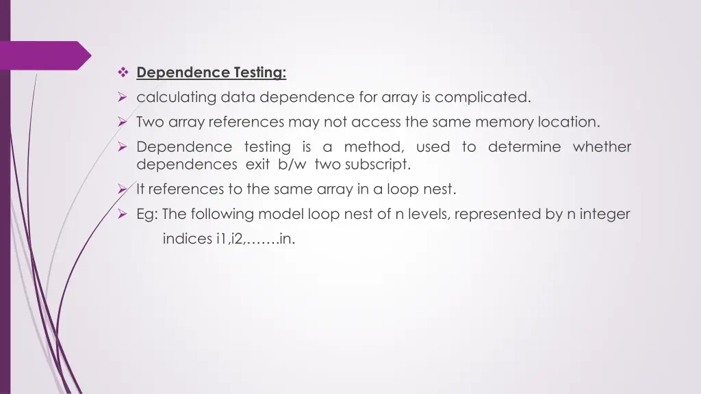 dependence testing calculating data dependence