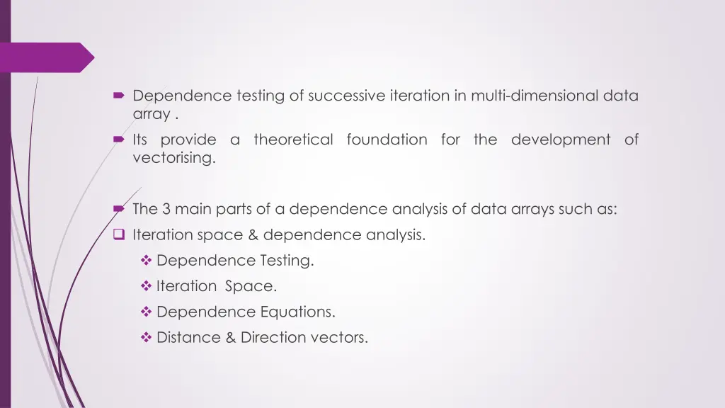 dependence testing of successive iteration