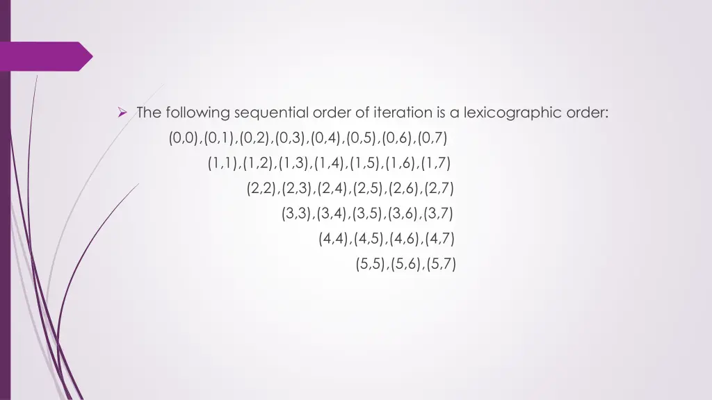 the following sequential order of iteration