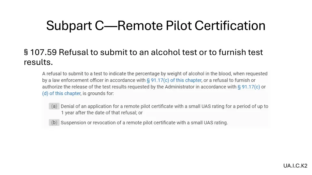 subpart c remote pilot certification 1