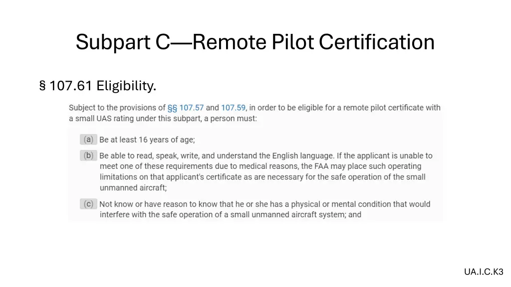 subpart c remote pilot certification 2