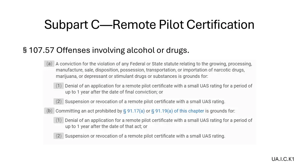 subpart c remote pilot certification