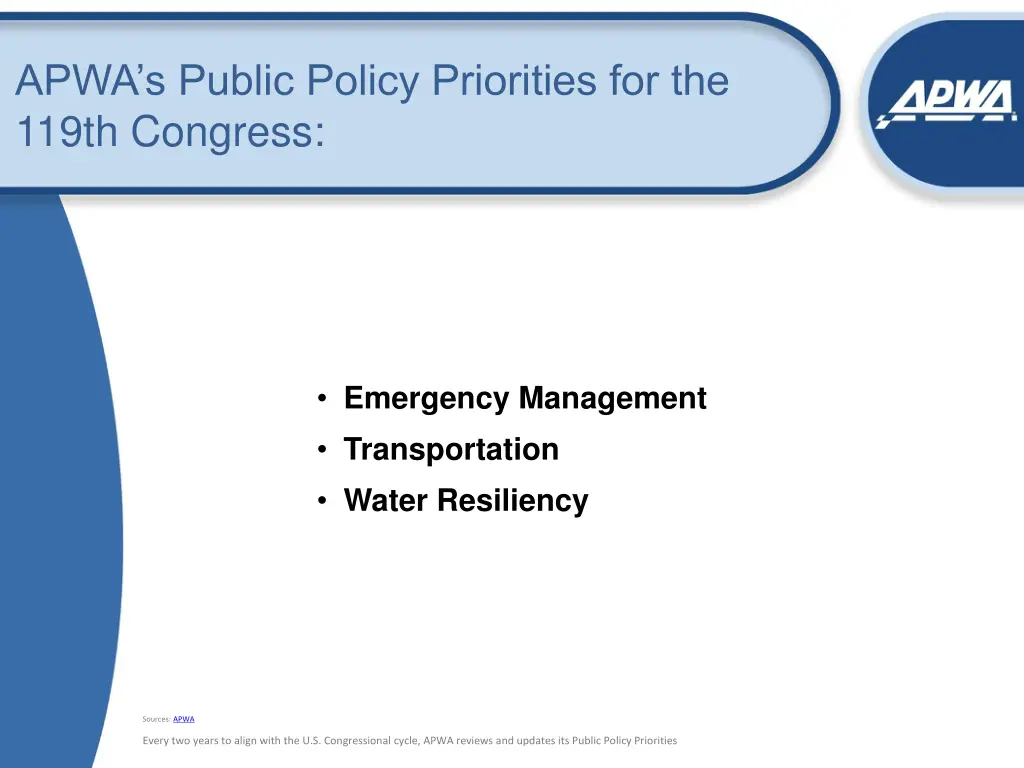 apwa s public policy priorities for the 119th