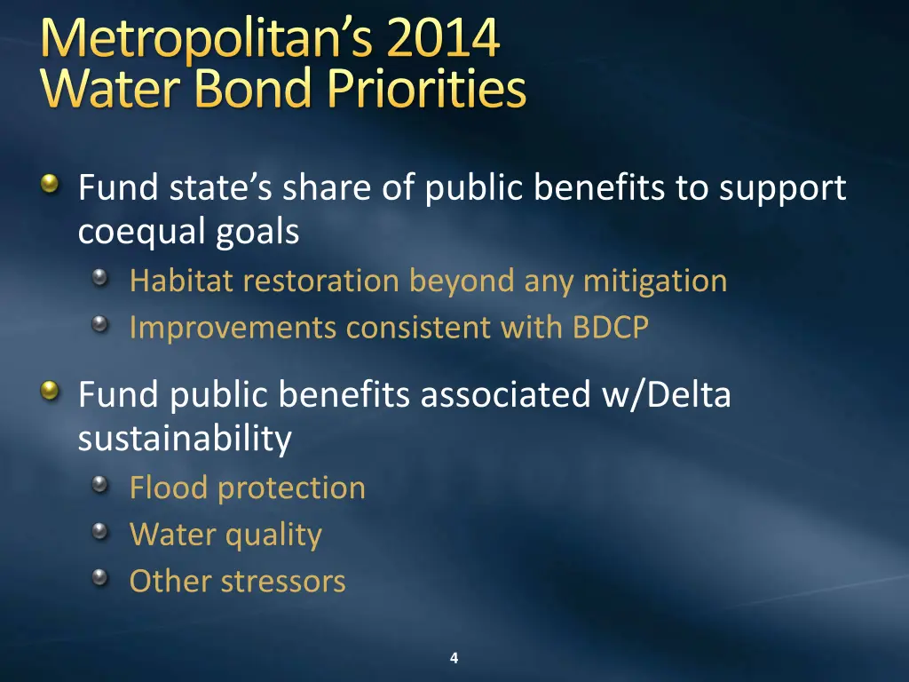 metropolitan s 2014 water bond priorities