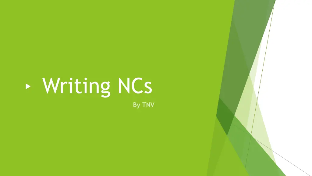 writing ncs