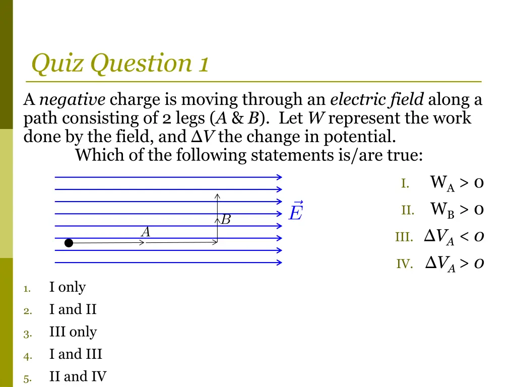 quiz question 1