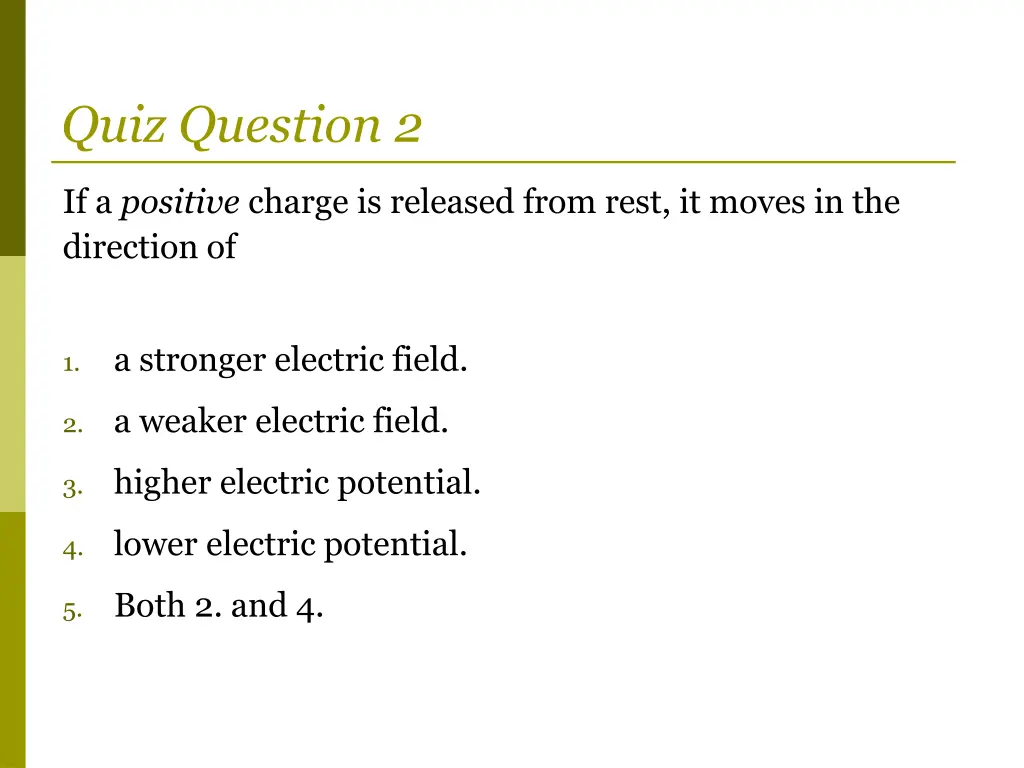 quiz question 2