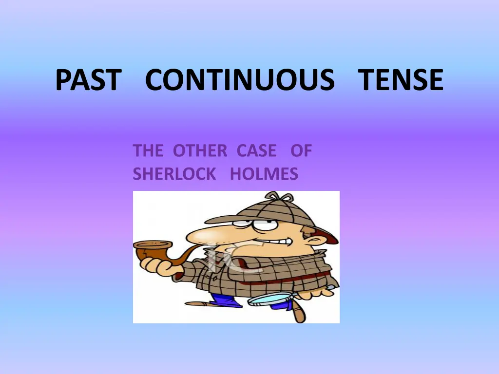 past continuous tense