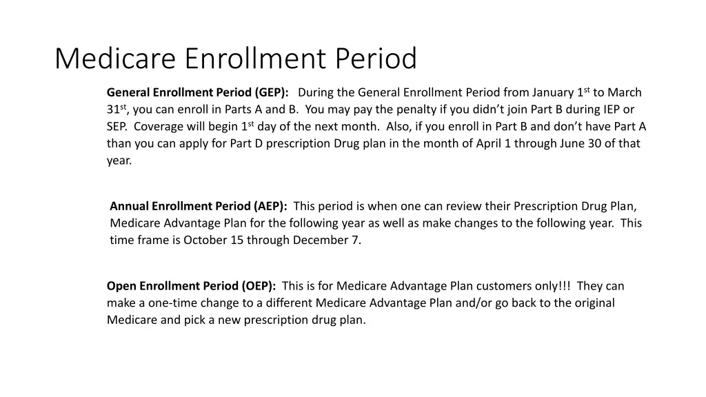 medicare enrollment period