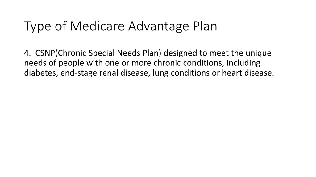 type of medicare advantage plan