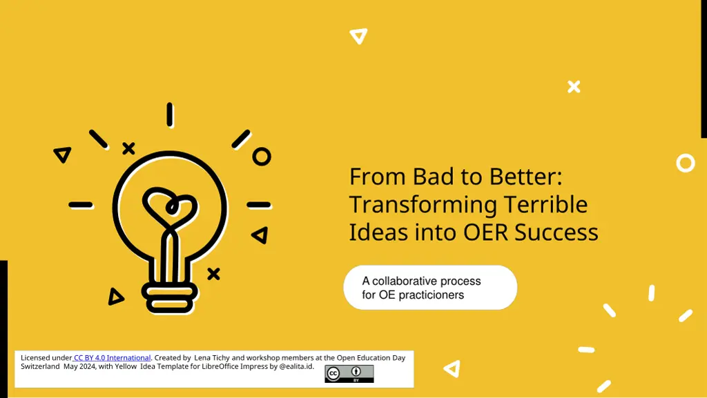 from bad to better transforming terrible ideas