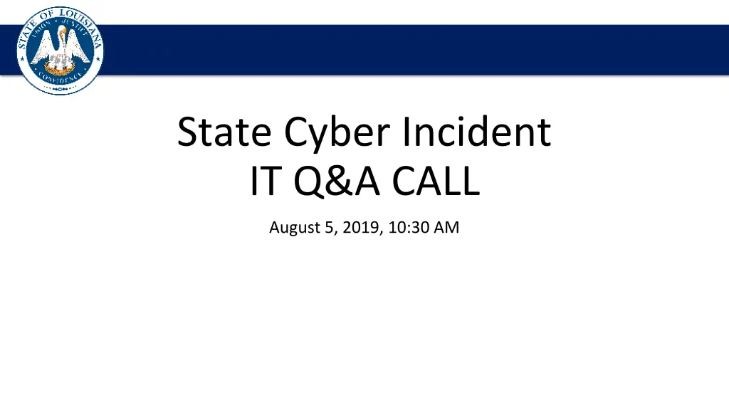 state cyber incident it q a call