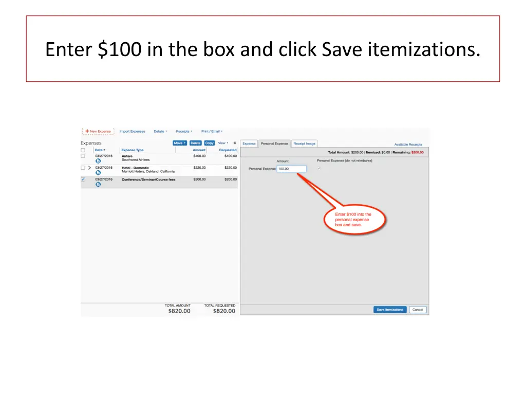 enter 100 in the box and click save itemizations