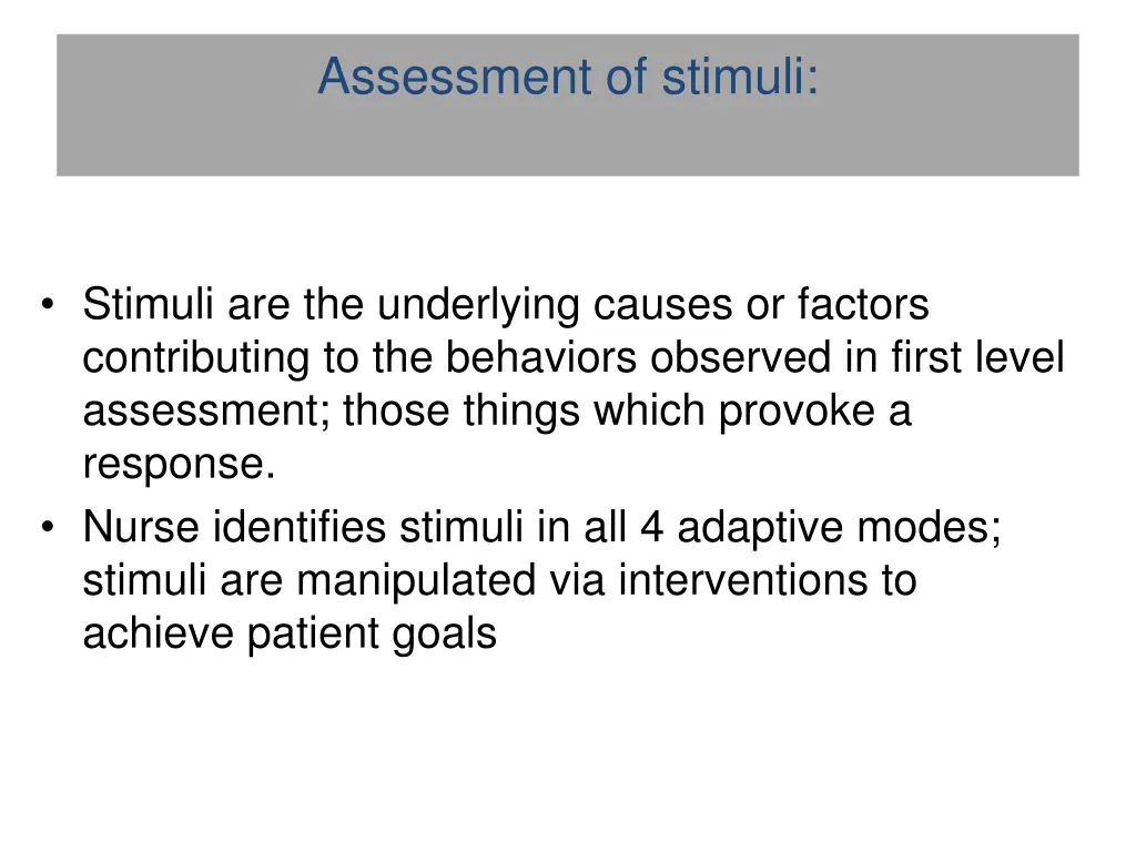 assessment of stimuli