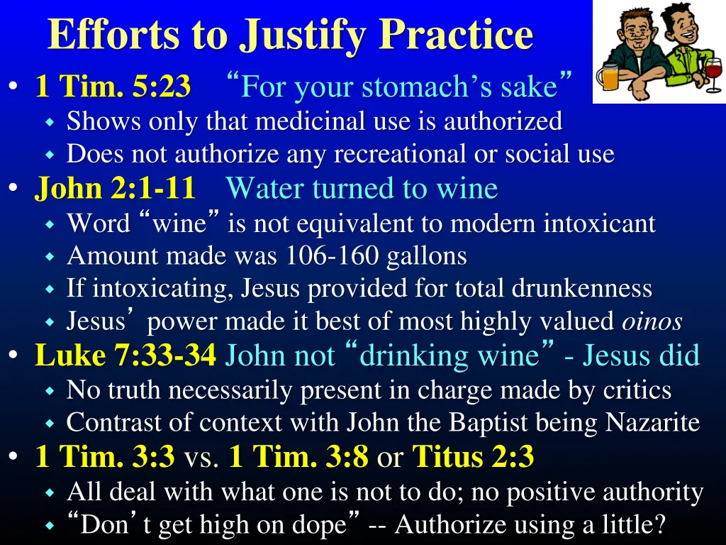 efforts to justify practice 1 tim 5 23 for your