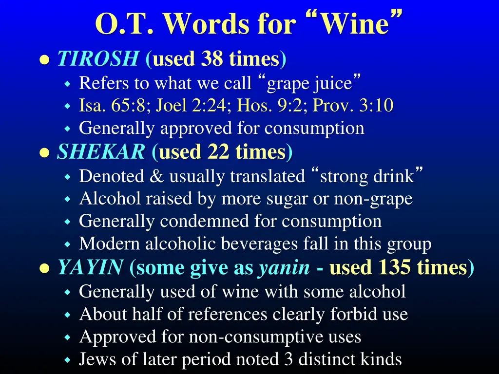 o t words for wine tirosh used 38 times refers