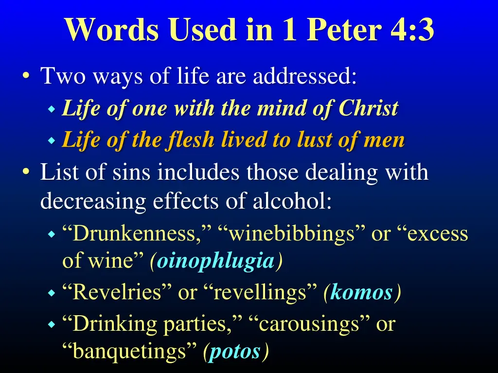 words used in 1 peter 4 3