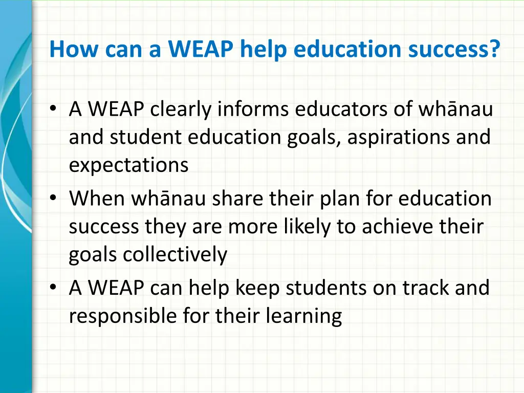 how can a weap help education success