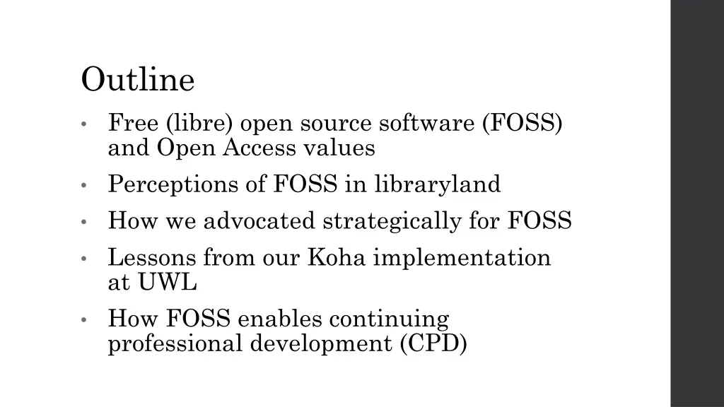 outline free libre open source software foss