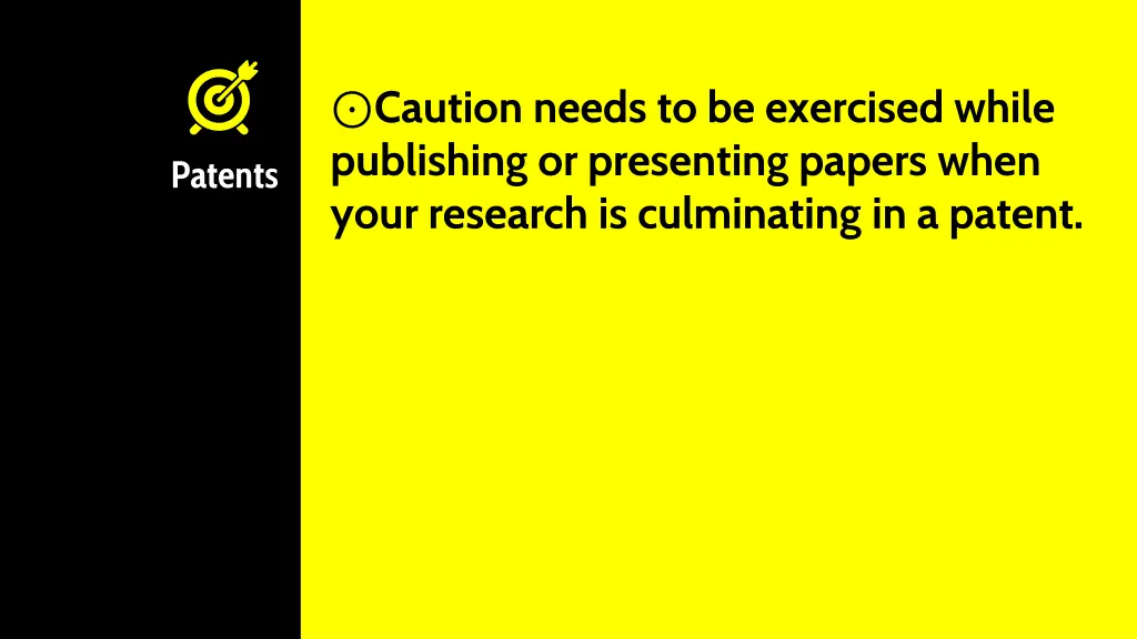 caution needs to be exercised while publishing