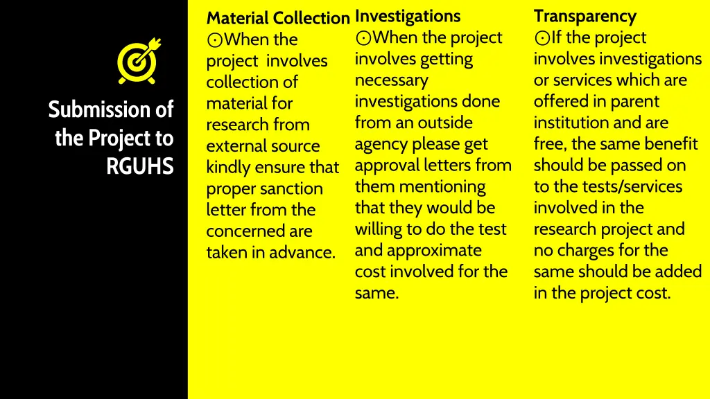 investigations when the project involves getting