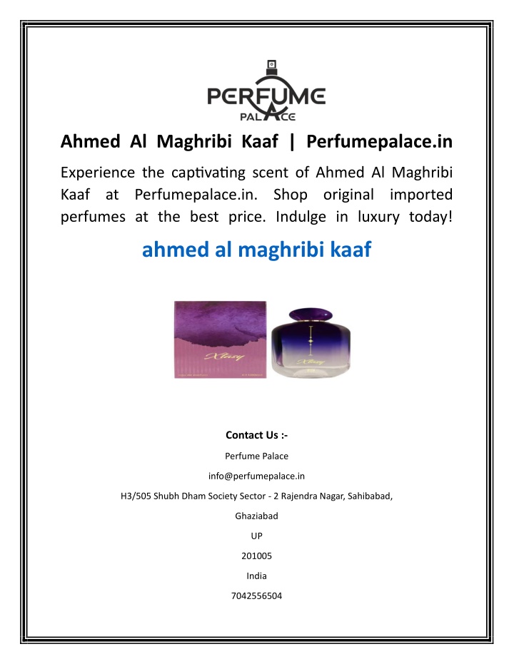 ahmed al maghribi kaaf perfumepalace in