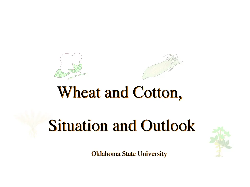 wheat and cotton