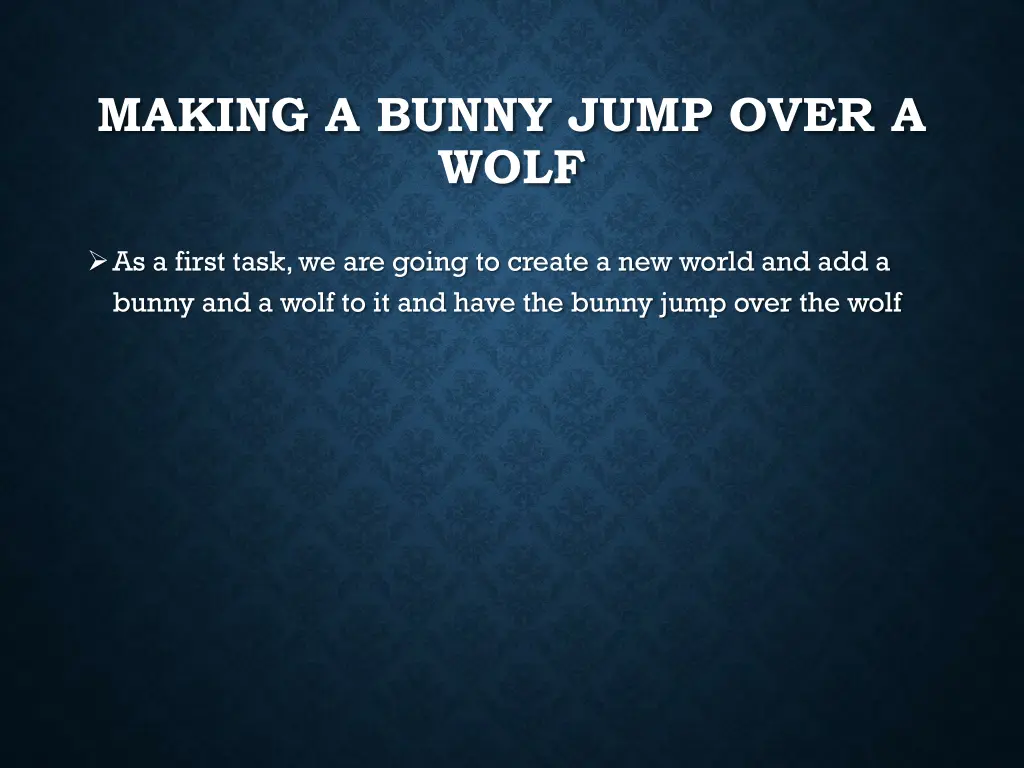 making a bunny jump over a wolf