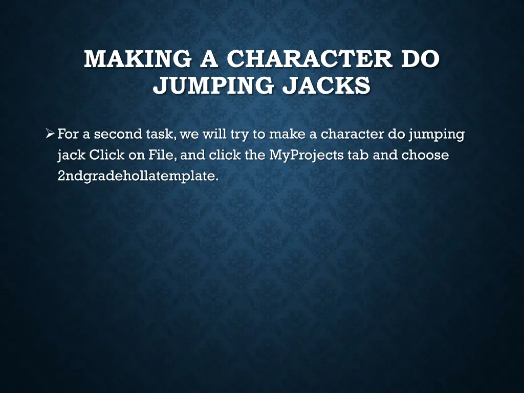 making a character do jumping jacks