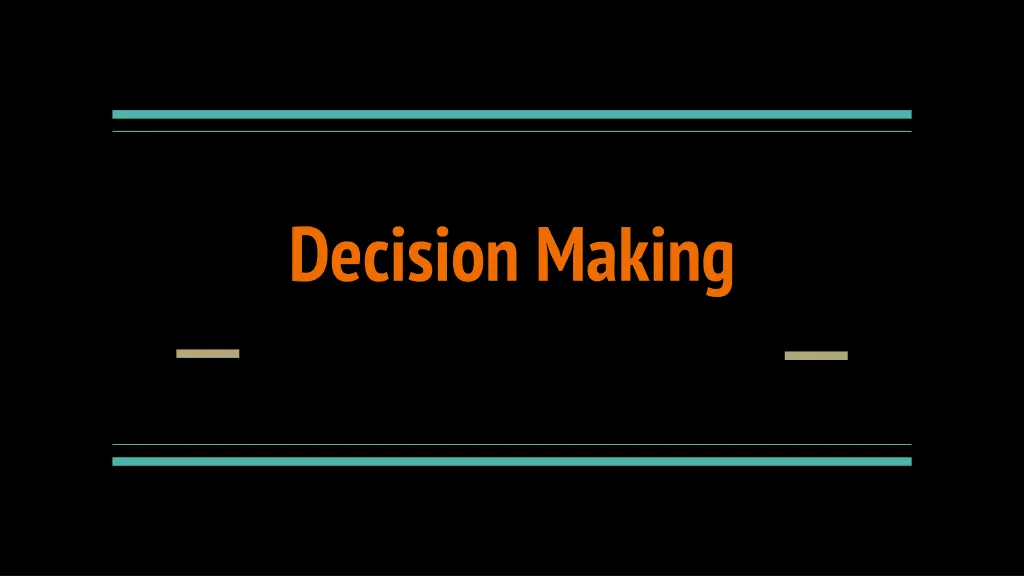 decision making