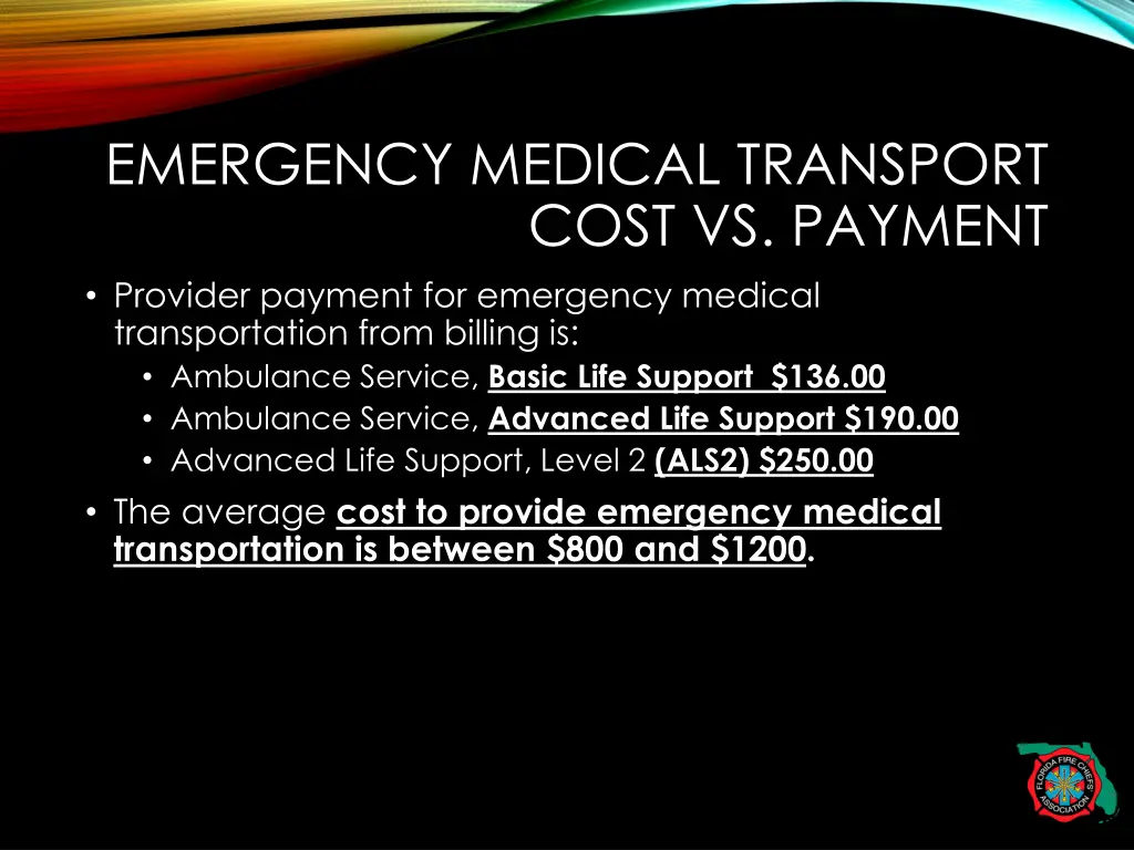 emergency medical transport cost vs payment