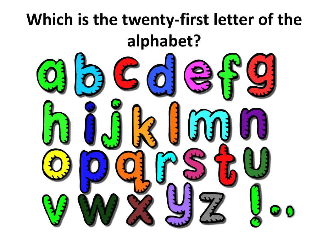 which is the twenty first letter of the alphabet