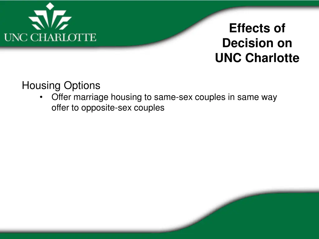 effects of decision on unc charlotte 7