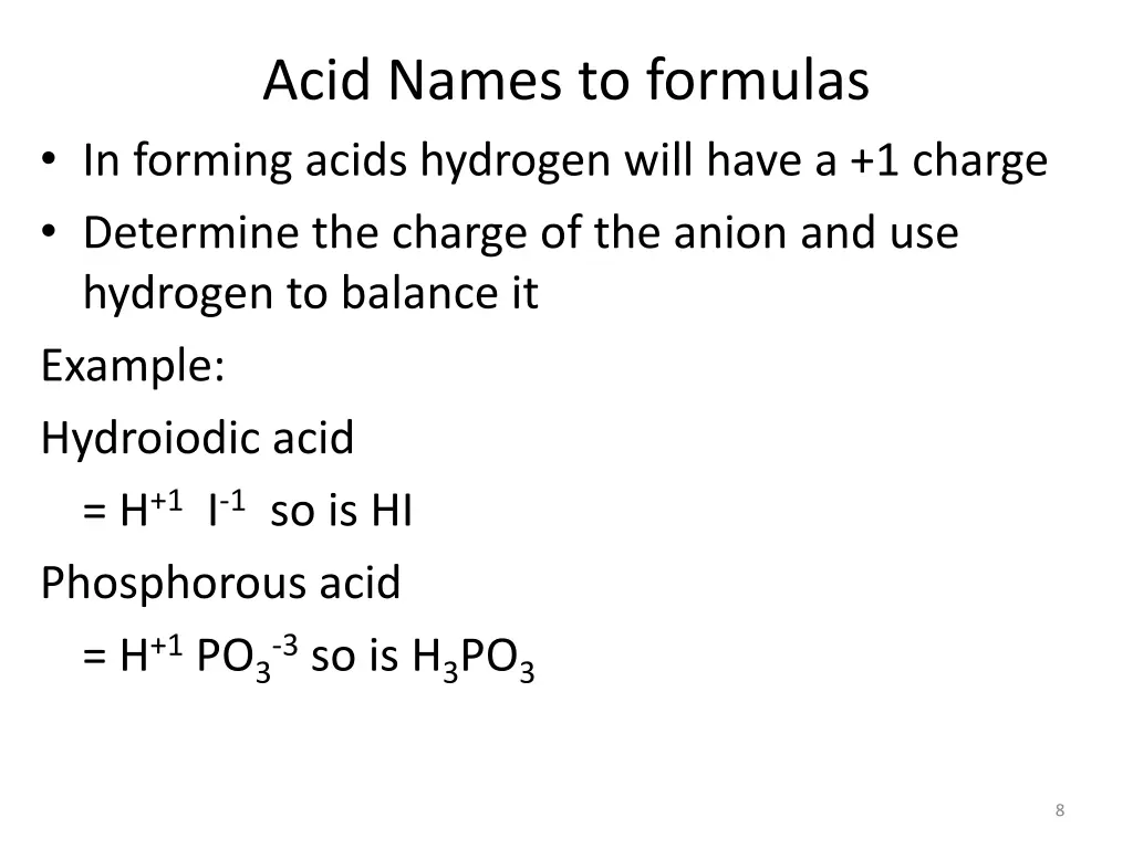 acid names to formulas in forming acids hydrogen