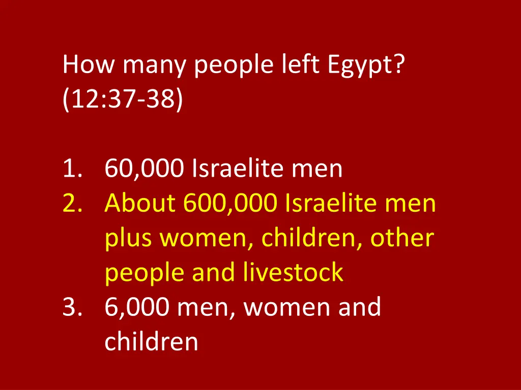 how many people left egypt 12 37 38 1