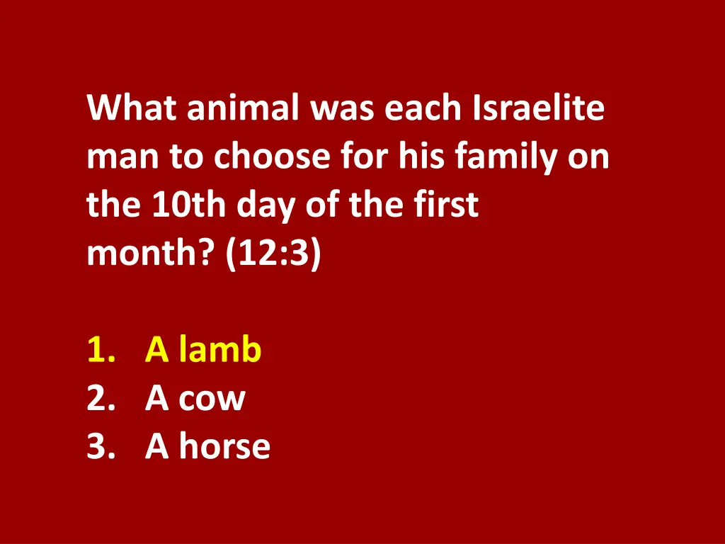 what animal was each israelite man to choose 1