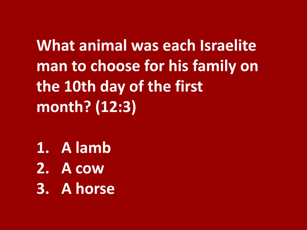 what animal was each israelite man to choose