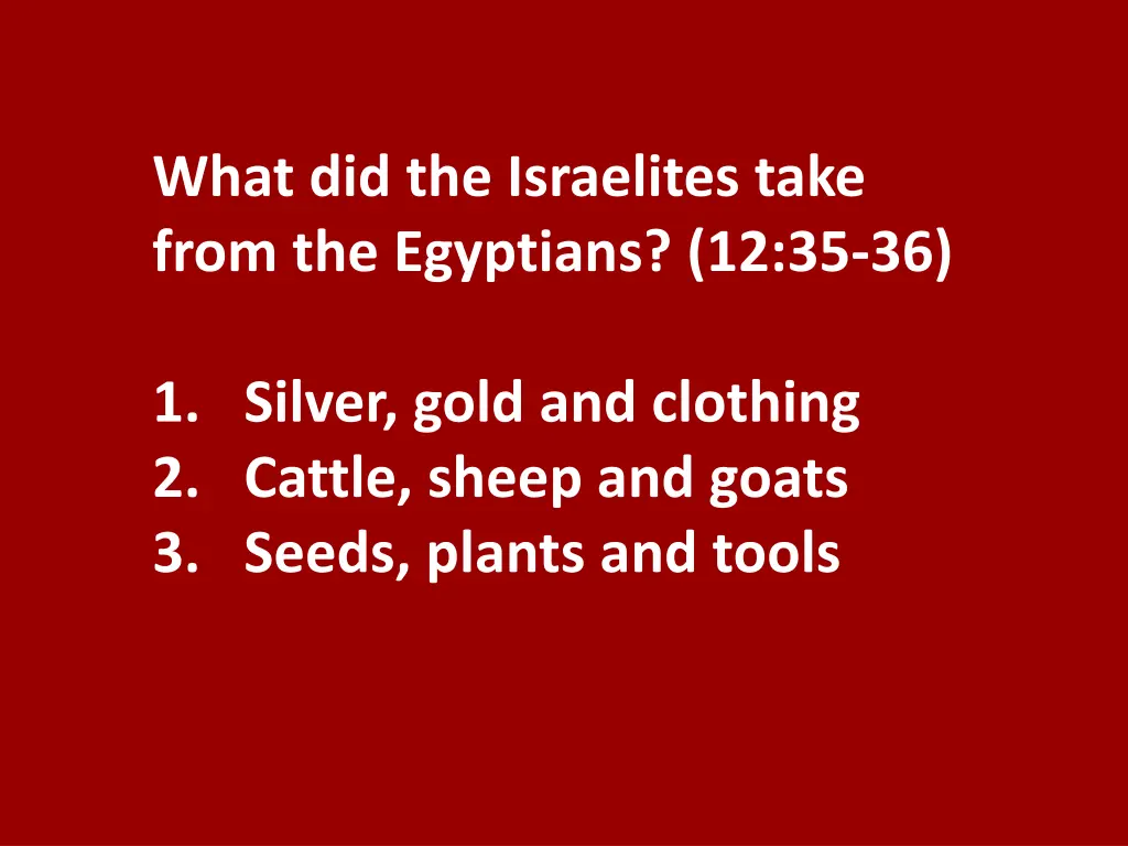 what did the israelites take from the egyptians