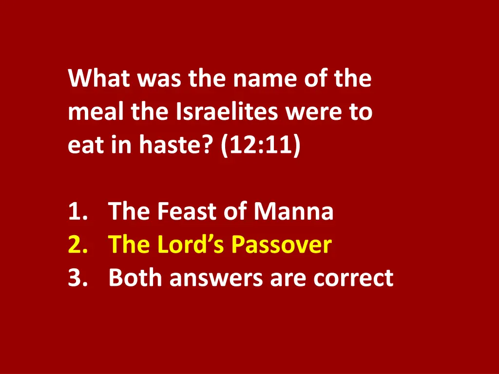 what was the name of the meal the israelites were 1