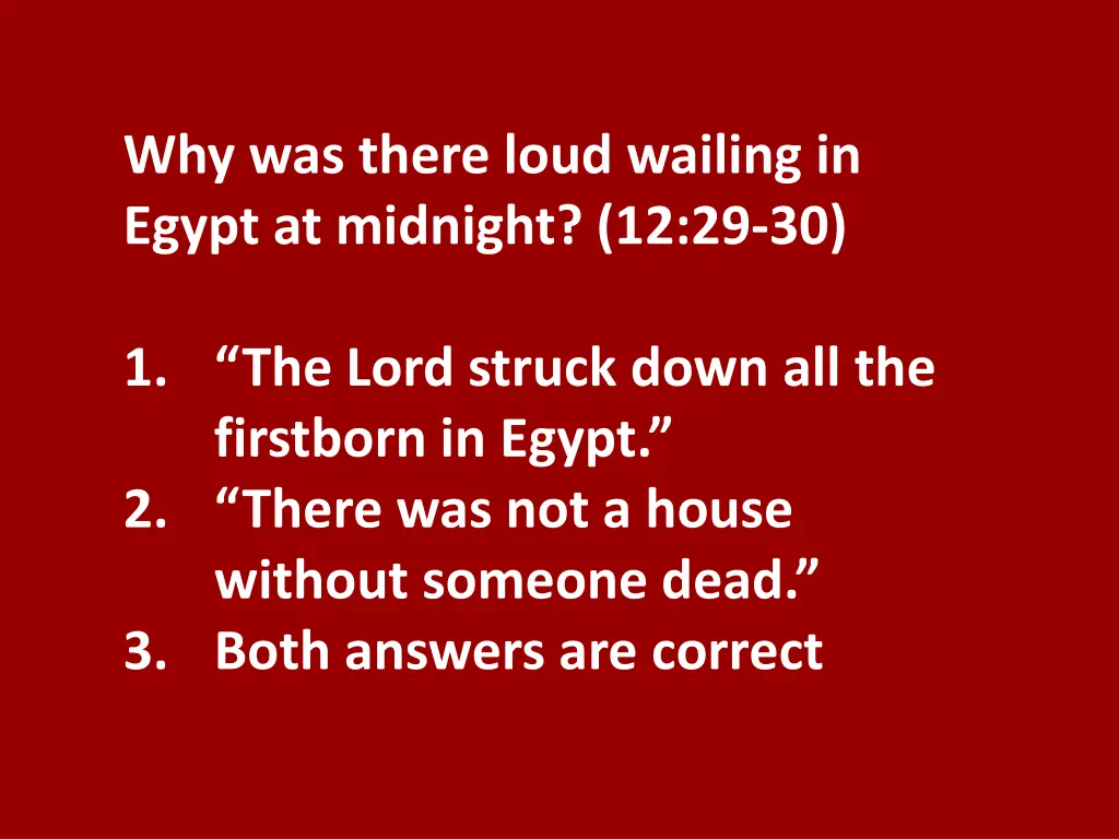 why was there loud wailing in egypt at midnight