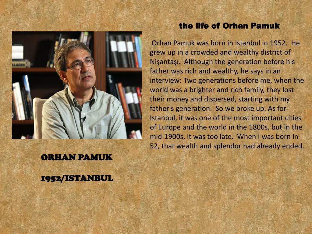 the life of the life of orhan